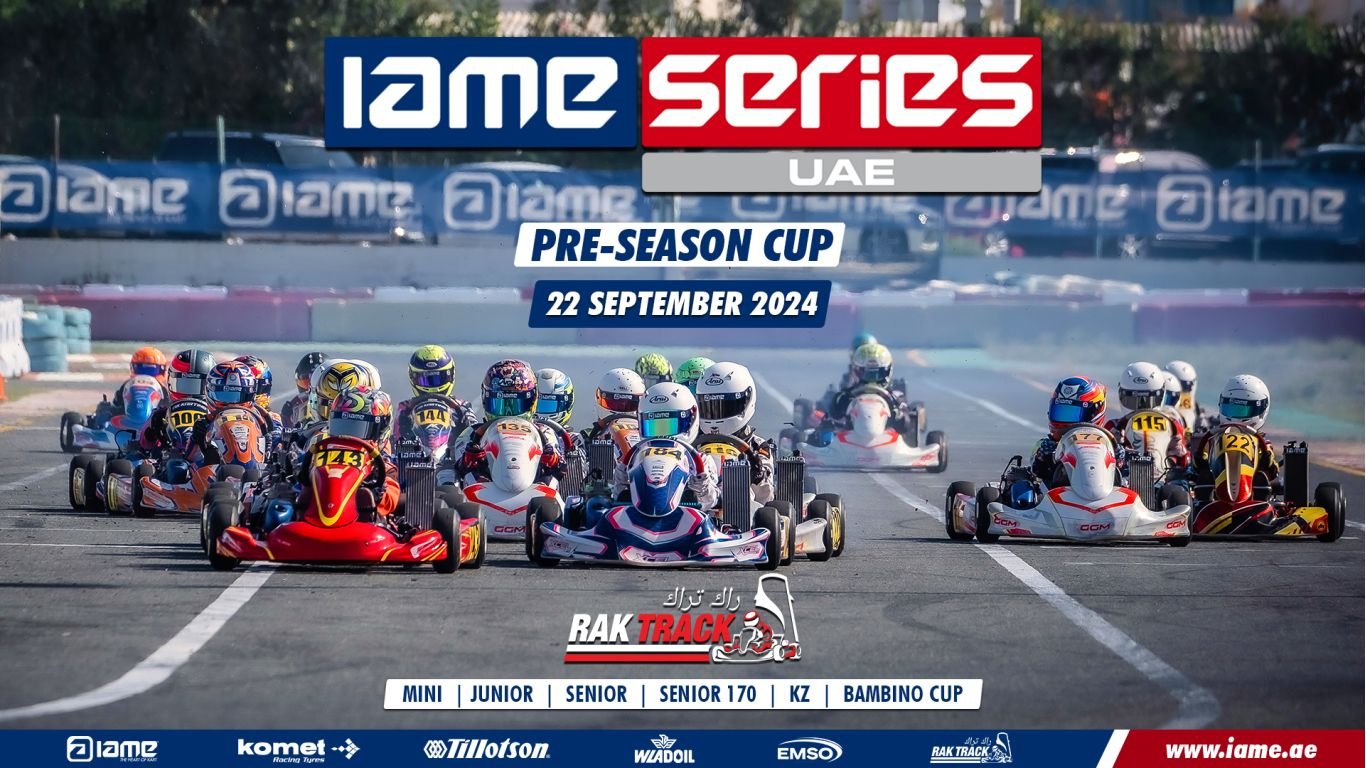 IAME UAE Pre-Season Cup 2024: Get Ready for a Thrilling Karting Event in Ras al Khaimah!